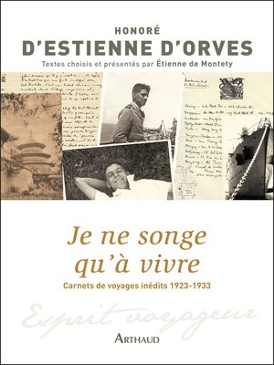 cover image of Je ne songe qu'à vivre. Carnets de voyages inédits 1923-1933